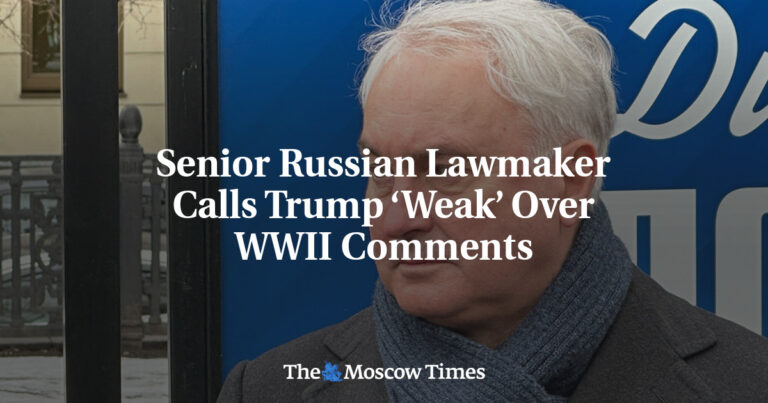 Senior Russian Lawmaker Calls Trump ‘Weak’ Over WWII Comments